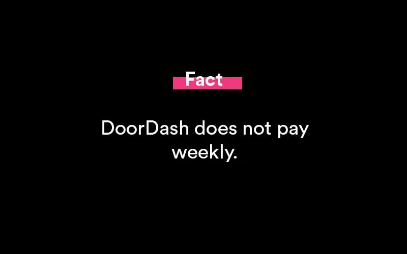 when does doordash pay