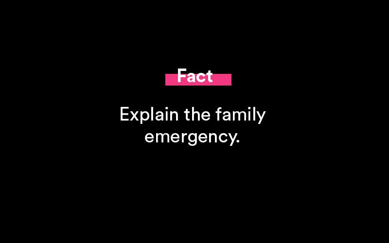 family emergency excuses