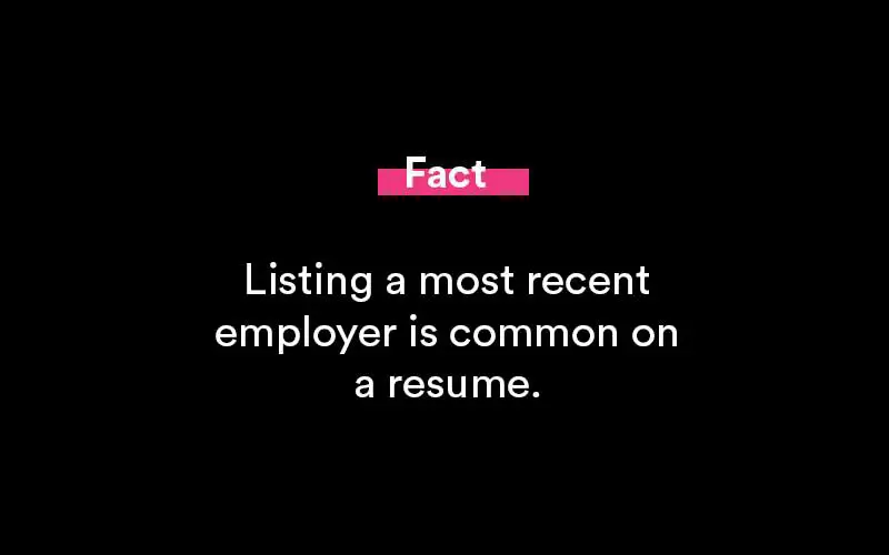 what does most recent employer mean