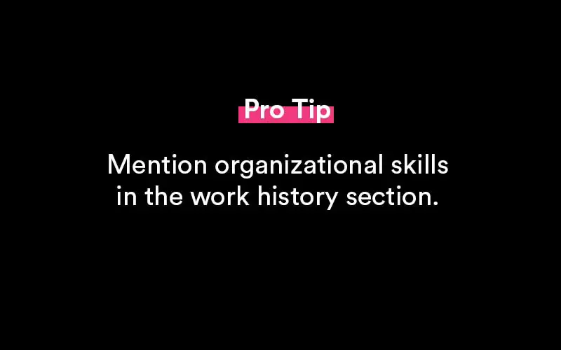 organizational skills
