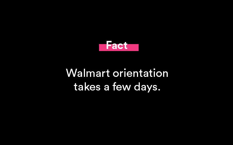 how long is orientation at Walmart