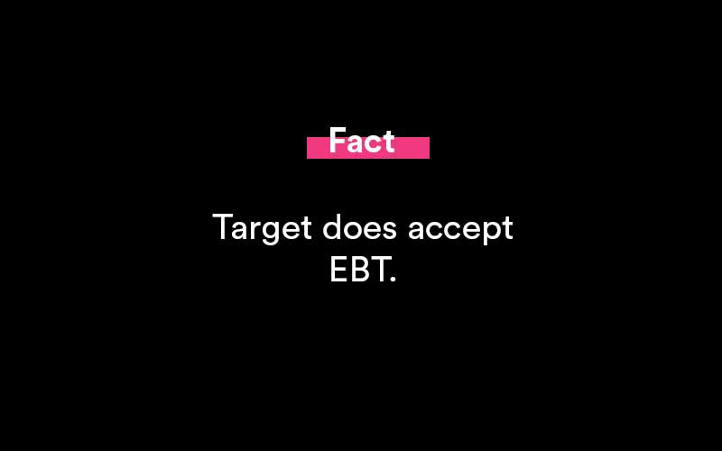 Does Target Take EBT In 2022? (All You Need To Know)