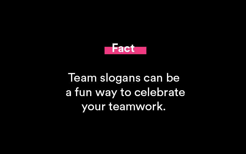 team slogans